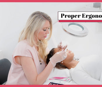 Ergonomics for Lashing | Protecting Ourselves with Proper Posture